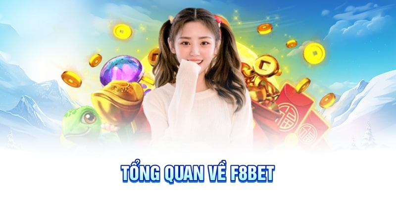 Nhà cái F8BET không còn xa lạ gì với người chơi đam mê giải trí đổi thưởng